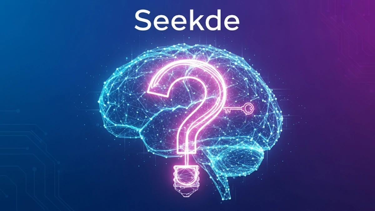 What Is Seekde